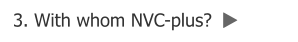 3. With whom NVC-plus?  