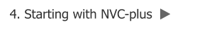 4. Starting with NVC-plus  