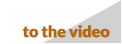 to the video