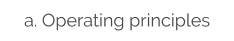 a. Operating principles