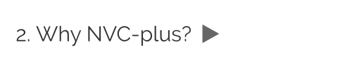 2. Why NVC-plus?  