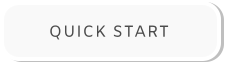 QUICK START